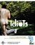 The Idiots