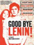 Goodbye Lenin!