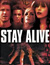Stay Alive