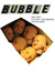 Bubble