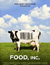 Food, Inc.