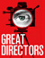 Great Directors