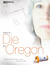 How to Die in Oregon