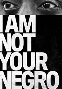 I Am Not Your Negro